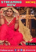 Pyassi Dulhan (2022) NeonX Short Film Watch Online