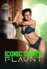 Iconic Ishita 2025 Atrangii Flaunt Video Download (2025)
