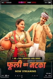 Phuli Ka Matka Raw Tape (2025) Moodx Hot Short Film (2025)
