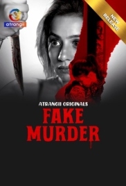 Fake Murder (2025) Atrangii Short Film (2025)