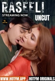 Raseeli Uncut (2026) HotFM Short Film (2026)