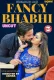 Fancy Bhabhi 2024 ShowHit Short Film Download
