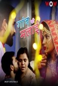 Gaon Ki Malai (2023) WoW S01E01T02 Web Series