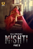 Mishti Part 2 (2024) Ullu S01 Web Series Watch Online