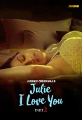 Julie I Love You 2024 Jugnu S01E04T06 Web Series Download