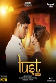 Lust 2024 HotShots S01E01 Web Series Download