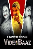 Videobaaz 2024 9RedMovies S01E05T06 Web Series Download