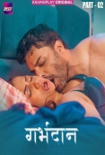 Garbhdaan (2025) Kahaniplay S01 E04-06 Web Series