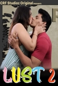 Lust (2026) CRF S02 E05 Web Series