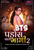 Pados wali Bhabhi BTS (2026) Moodx S01 E02 Web Series