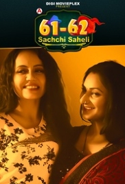 Sachchi Saheli (2022) DigimoviePlex S01E03T04 Web Series Watch Online (2023)