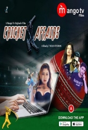 Cricket Affairs (2022) MangoTV S01E01T02 Web Series Watch Online (2023)