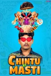 Chintu Ki Masti (2023) Chikuapp S01E01T02 Web Series Watch Online (2024)