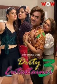 Dirty Entertainer (2023) Wow S03E01T03 Web Series (2024)