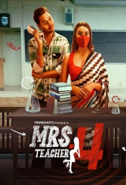 Mrs Teacher (2023) PrimeShots S04E01 Web Series Download (2024)