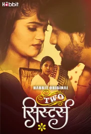 Two Sister 2024 HabbitMovies S01 Part 1 Web Series Download (2024)
