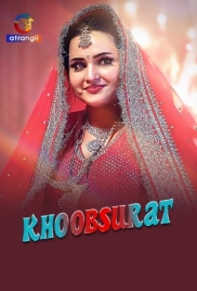 Khoobsurat (2025) Atrangii S01 E01-04 Web Series (2025)