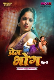 Prem Bhog (2026) Moodx S01 E03 Web Series (2026)
