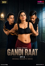 Gandi Raat (2026) Moodx S01 E03 Web Series (2026)