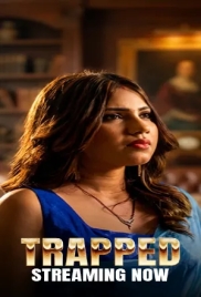 Trapped (2026) TikuTv S01 E01-05 Web Series (2026)