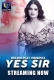 Yes Sir (2025) Bulbulplay S01 Part 1 Web Series