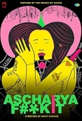 Ascharya F**k It (Ascharyachakit) 2018 Hindi Movie HDRip Download